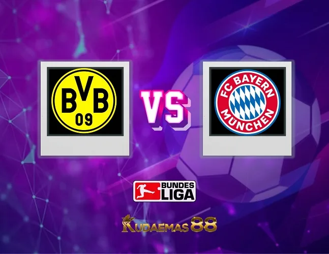 Dortmund vs Bayern Munich Prediksi Jitu Liga Jerman 5 November 2023