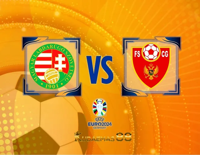 Hungaria vs Montenegro Prediksi Bola Kualifikasi Euro 19 November 2023