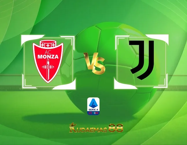 Monza vs Juventus Prediksi Akurat 2 Desember 2023 Liga Italia
