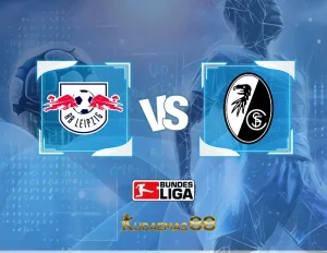 RB Leipzig vs Freiburg Prediksi Jitu Liga Jerman 13 November 2023