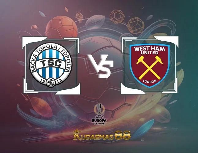 TSC vs West Ham Prediksi Akurat 1 Desember 2023 Liga Europa