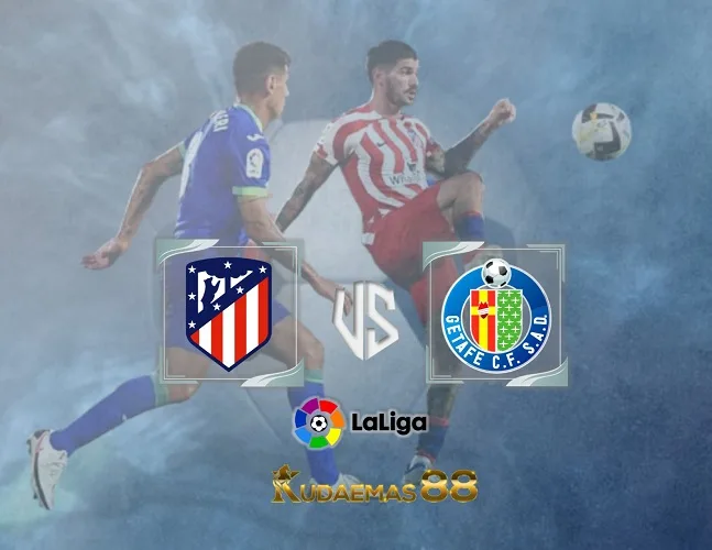 Atletico vs Getafe Prediksi Bola 20 Desember 2023 Liga Spanyol