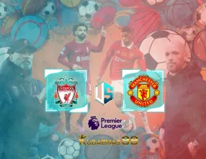 Liverpool vs Man United Prediksi Jitu 17 Desember 2023 Liga Inggris