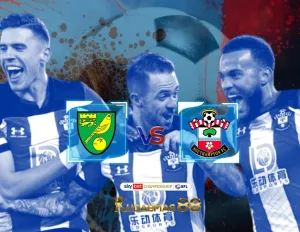 Norwich vs Southampton Prediksi Bola 1 Januari 2024 Championship