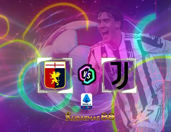 Prediksi Akurat Genoa vs.Juventus 16 Desember 2023 Liga Italia