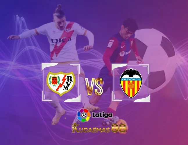 Prediksi Akurat Rayo vs Valencia 20 Desember 2023 Liga Spanyol