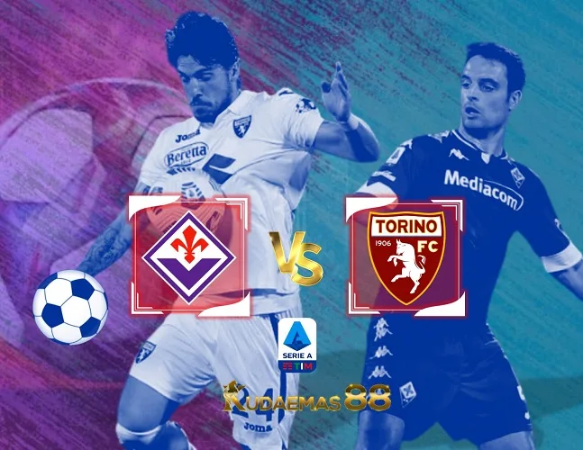Prediksi Bola Fiorentina vs Torino 30 Desember 2023 Liga Italia