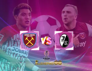 West Ham vs Freiburg Prediksi Jitu 15 Desember 2023 Liga Europa