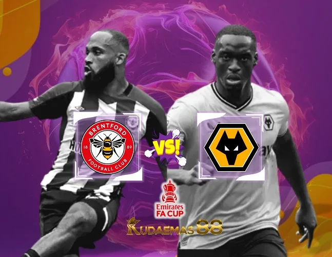 Brentford vs Wolves Prediksi Bola 6 Januari 2024 Piala FA