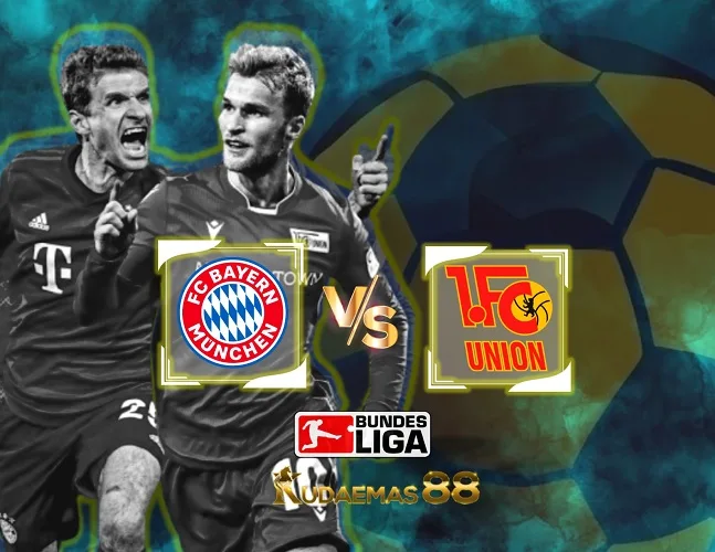 Munchen vs Union Prediksi Bola 25 Januari 2024 Bundesliga