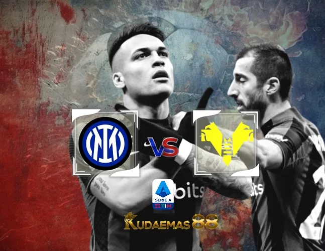 Prediksi Akurat Inter vs Verona 6 Januari 2024 Liga Italia