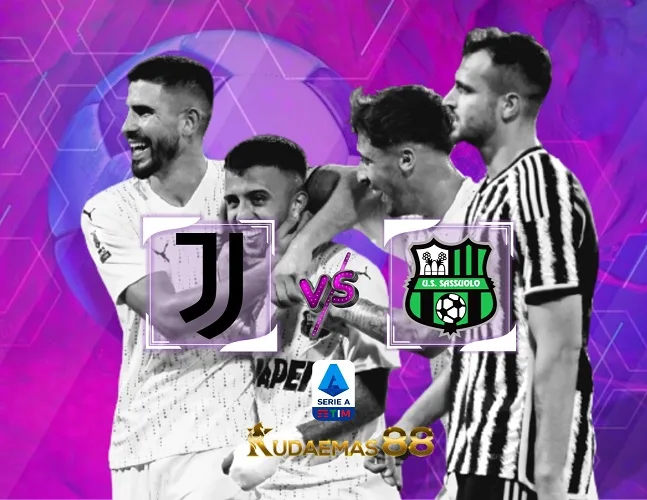 Prediksi Bola Juventus vs Sassuolo 17 Januari 2024 Liga Italia