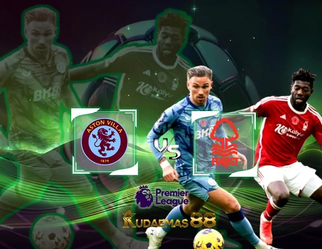 Prediksi Akurat Aston vs Nottingham 24 Februari 2024 Liga Inggris