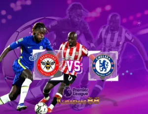 Prediksi Bola Brentford vs Chelsea 2 Maret 2024 Liga Inggris