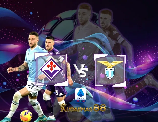 Prediksi Bola Fiorentina vs Lazio 27 Februari 2024 Liga Italia