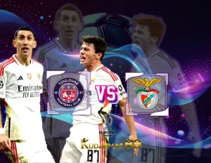 Toulouse vs Benfica Prediksi Akurat 23 Februari 2024 Liga Europa